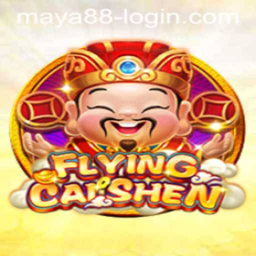 Discover the Exciting World of FlyingCaiShen: A Thrilling Adventure with Maya88