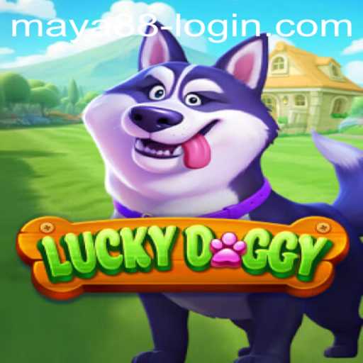 Unveiling LuckyDoggy: The Thrilling New Game by Maya88